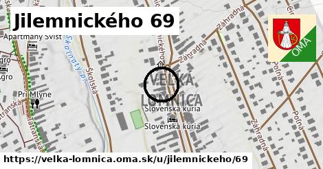 Jilemnického 69, Veľká Lomnica