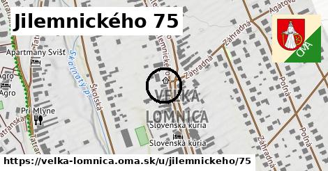 Jilemnického 75, Veľká Lomnica