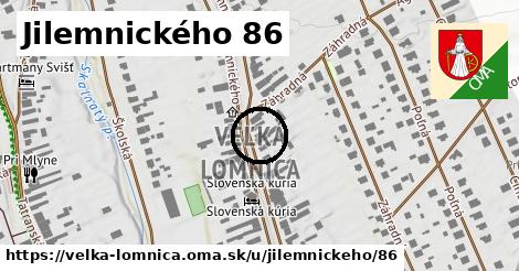 Jilemnického 86, Veľká Lomnica