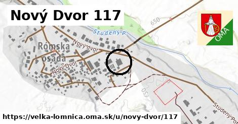 Nový Dvor 117, Veľká Lomnica