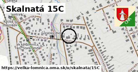 Skalnatá 15C, Veľká Lomnica