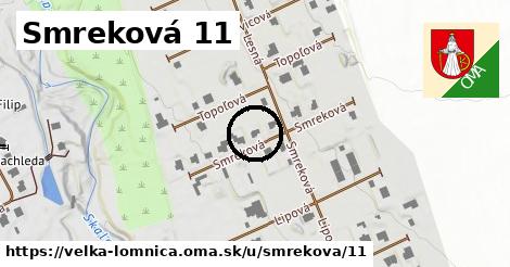 Smreková 11, Veľká Lomnica