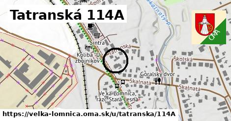 Tatranská 114A, Veľká Lomnica