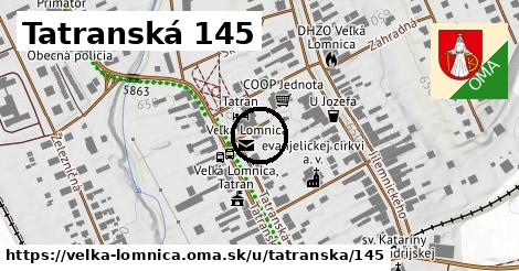 Tatranská 145, Veľká Lomnica