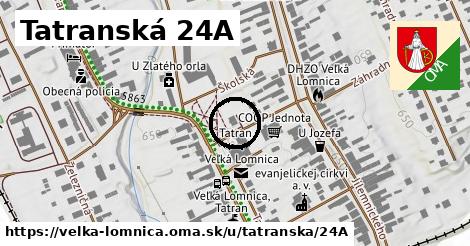 Tatranská 24A, Veľká Lomnica