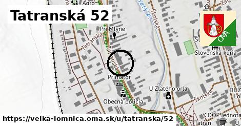 Tatranská 52, Veľká Lomnica