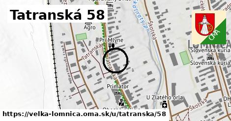 Tatranská 58, Veľká Lomnica