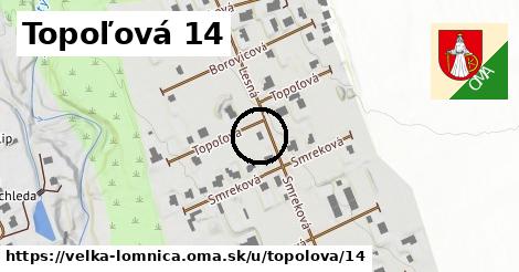 Topoľová 14, Veľká Lomnica