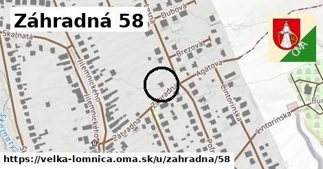 Záhradná 58, Veľká Lomnica