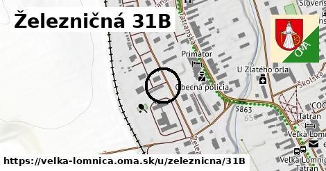 Železničná 31B, Veľká Lomnica