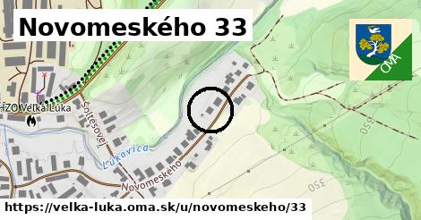 Novomeského 33, Veľká Lúka
