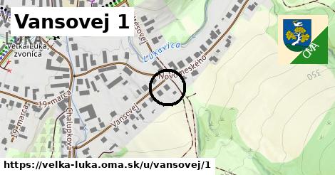 Vansovej 1, Veľká Lúka