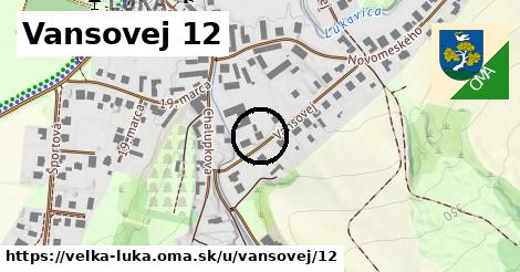 Vansovej 12, Veľká Lúka