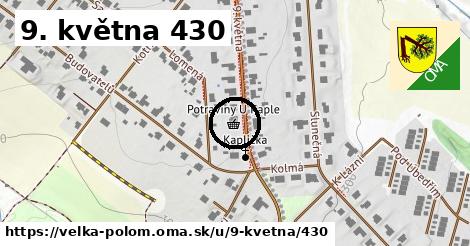 9. května 430, Velká Polom