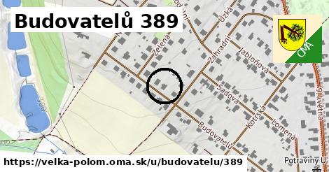 Budovatelů 389, Velká Polom