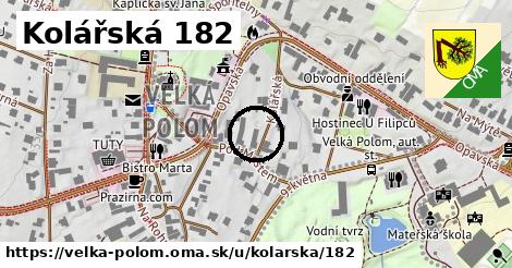 Kolářská 182, Velká Polom