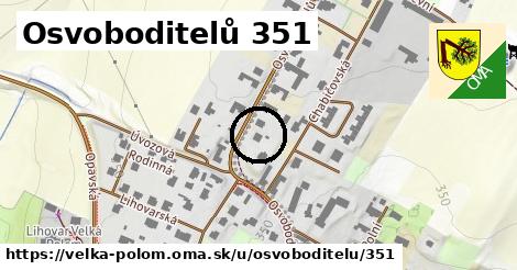 Osvoboditelů 351, Velká Polom