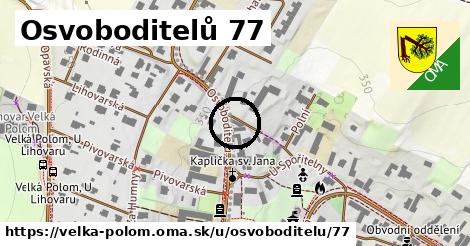 Osvoboditelů 77, Velká Polom