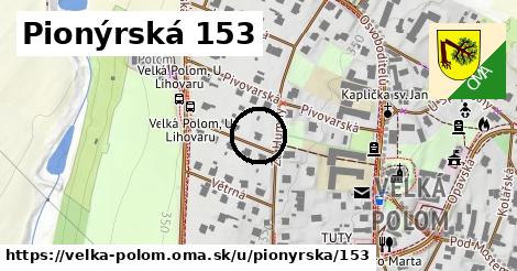 Pionýrská 153, Velká Polom