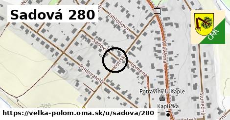 Sadová 280, Velká Polom