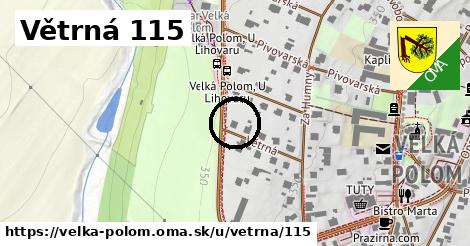 Větrná 115, Velká Polom