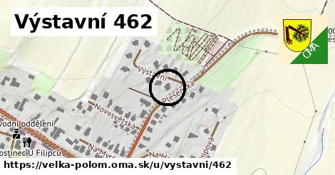 Výstavní 462, Velká Polom