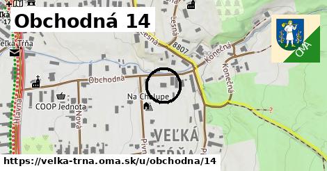 Obchodná 14, Veľká Tŕňa