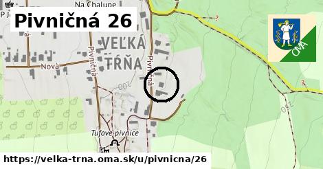 Pivničná 26, Veľká Tŕňa