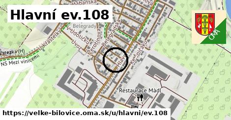 Hlavní ev.108, Velké Bílovice