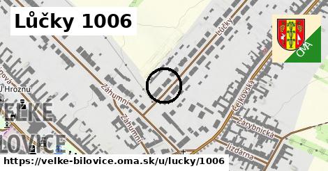 Lůčky 1006, Velké Bílovice