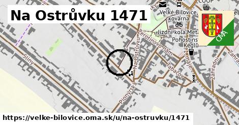 Na Ostrůvku 1471, Velké Bílovice