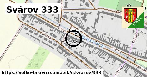 Svárov 333, Velké Bílovice