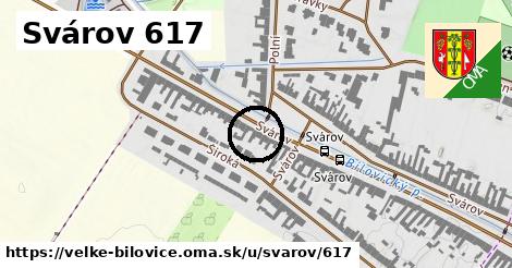 Svárov 617, Velké Bílovice