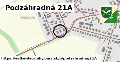 Podzáhradná 21A, Veľké Dvorníky