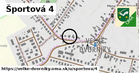 Športová 4, Veľké Dvorníky
