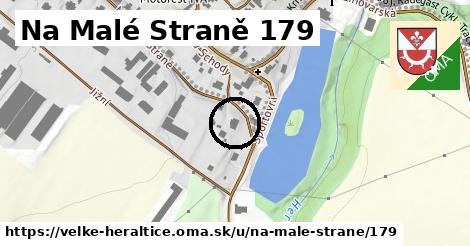 Na Malé Straně 179, Velké Heraltice