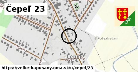 Čepeľ 23, Veľké Kapušany