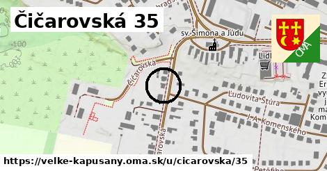 Čičarovská 35, Veľké Kapušany