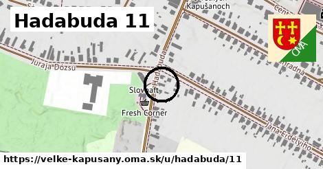 Hadabuda 11, Veľké Kapušany