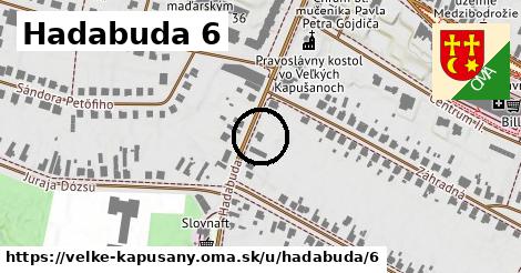 Hadabuda 6, Veľké Kapušany