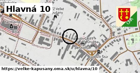 Hlavná 10, Veľké Kapušany