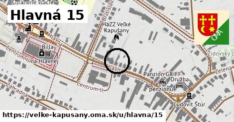 Hlavná 15, Veľké Kapušany