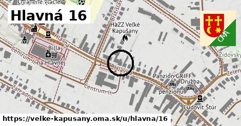 Hlavná 16, Veľké Kapušany