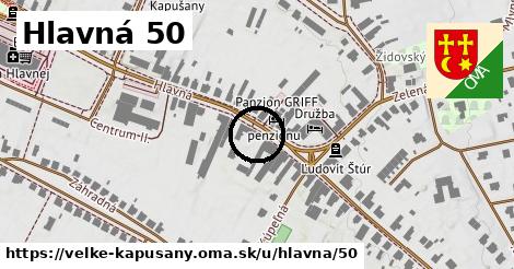 Hlavná 50, Veľké Kapušany