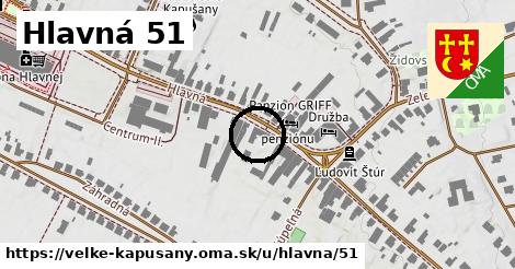 Hlavná 51, Veľké Kapušany