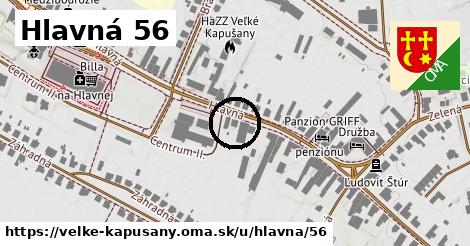 Hlavná 56, Veľké Kapušany