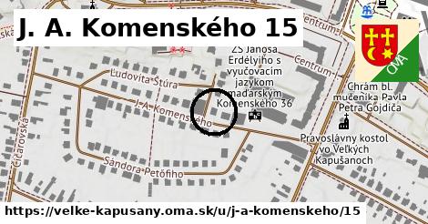 J. A. Komenského 15, Veľké Kapušany