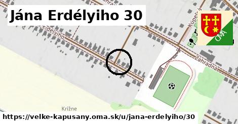 Jána Erdélyiho 30, Veľké Kapušany