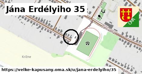 Jána Erdélyiho 35, Veľké Kapušany