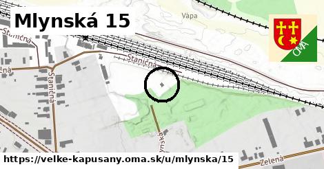 Mlynská 15, Veľké Kapušany